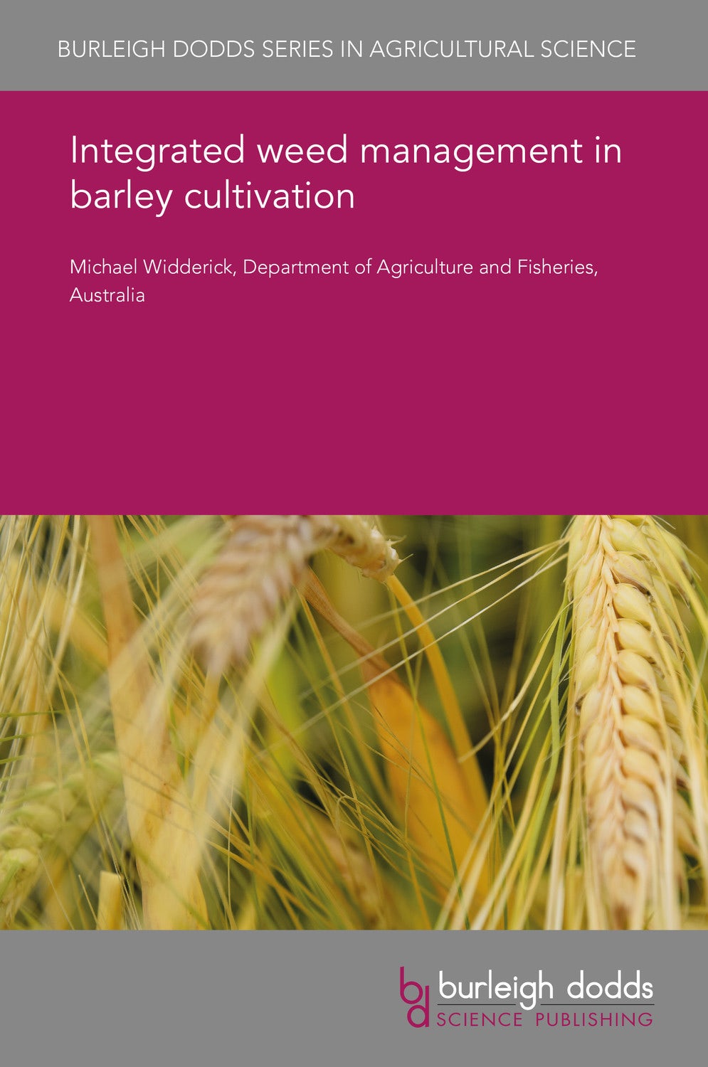 Book cover image for Integrated weed management in barley cultivation ISBN: 9781786766151